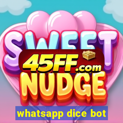 whatsapp dice bot